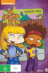 All Grown Up!: Season 3