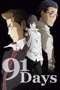 91 Days: Season 1