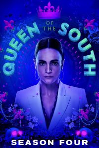 Queen of the South: Season 4