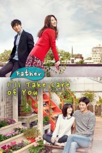 Father, I’ll Take Care of You: Season 1