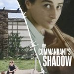 The Commandant’s Shadow