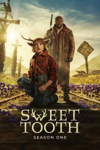 Sweet Tooth: Season 1