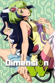 Dimension W: Season 1