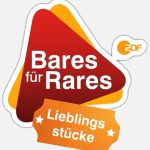 Bares für Rares – Lieblingsstücke