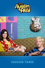 Austin & Ally: Season 3