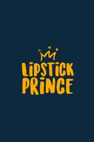 Lipstick Prince: Season 1