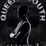 Queen of the South: Season 3