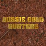 Aussie Gold Hunters: Season 7