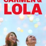 Carmen & Lola