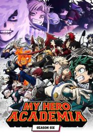 My Hero Academia: Season 6