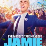 Everybody’s Talking About Jamie