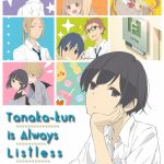 Tanaka-kun Is Always Listless: Season 1