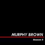 Murphy Brown: Season 5