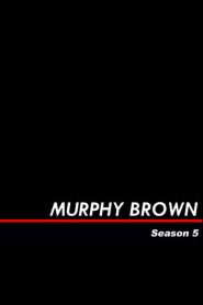 Murphy Brown: Season 5