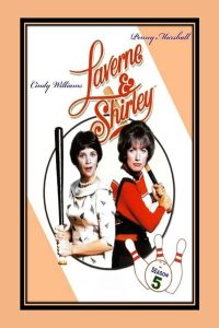 Laverne & Shirley: Season 5