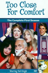 Too Close for Comfort: Season 1