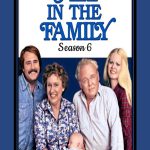 All in the Family: Season 6