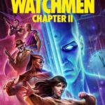 Watchmen: Chapter II