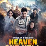 Bangkok Breaking: Heaven and Hell