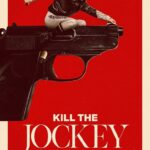 Kill the Jockey