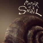 Memoir of a Snail